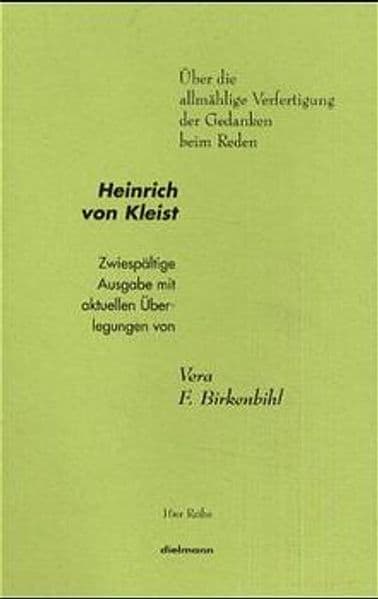 Über die allmähliche Verfertigung der Gedanken beim Reden