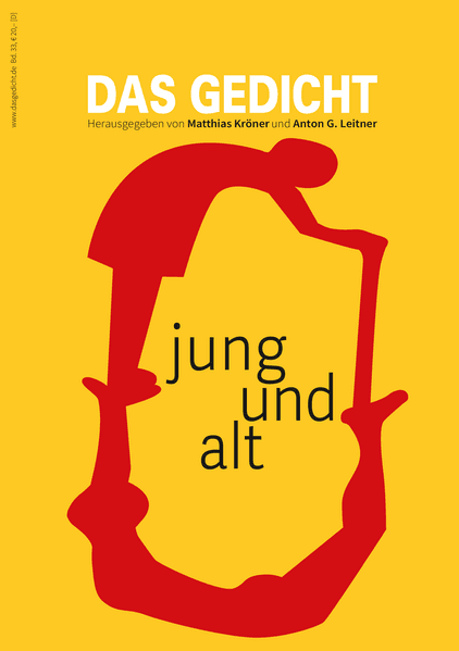 Das Gedicht. Zeitschrift Bd. 33 / Jahrbuch für Lyrik, Essay und Kritik