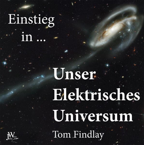 Einstieg in Unser Elektrisches Universum