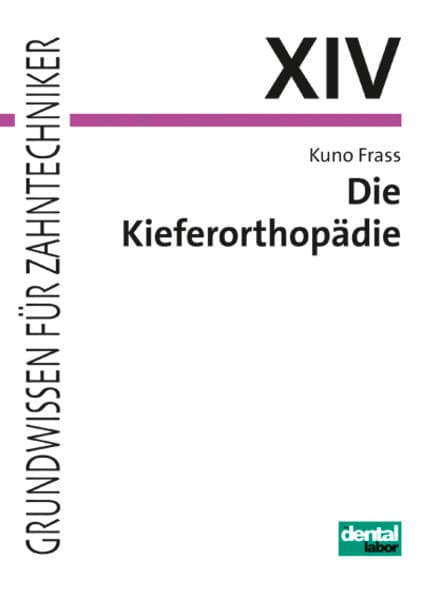 Die Kieferorthopädie