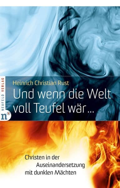 Und wenn die Welt voll Teufel wär