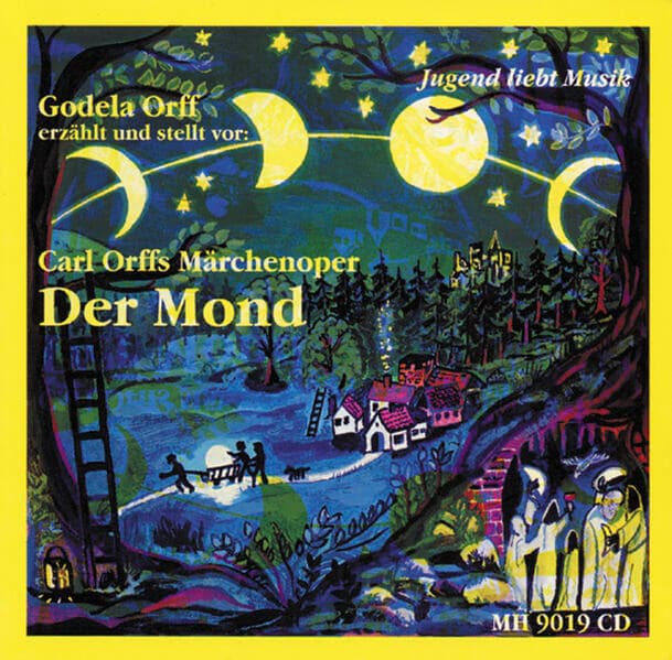 Orffs Märchenoper "Der Mond"