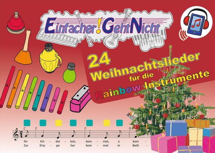 Einfacher!-Geht-Nicht: 24 Weihnachtslieder für die RAINBOW Instrumente (+Play-Along-Streaming) | LeuWa
