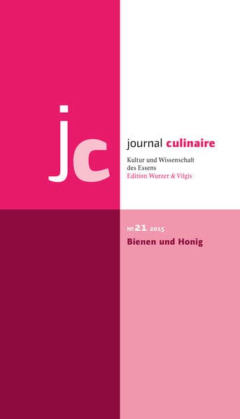 journal culinaire No. 21. Bienen und Honig