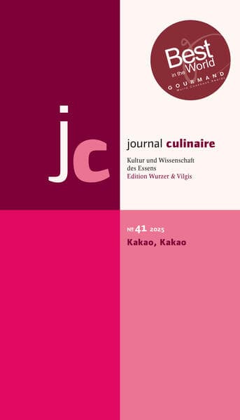 journal culinaire. Kultur und Wissenschaft des Essens