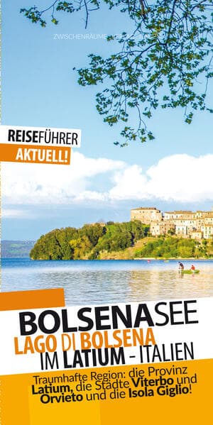 Bolsenasee - Reiseführer - Lago di Bolsena