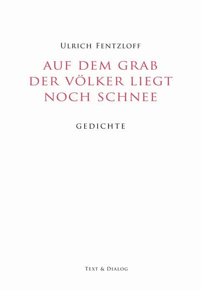 Auf dem Grab der Völker liegt noch Schnee