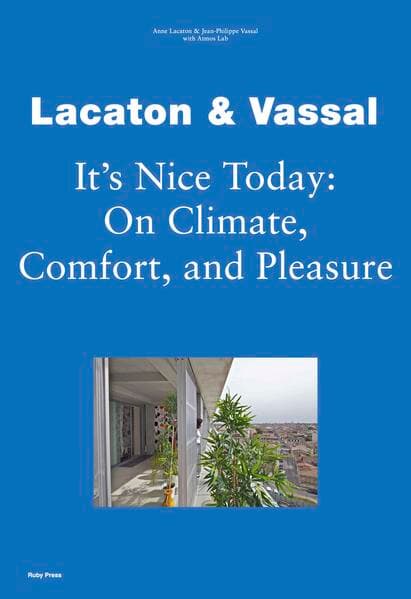 Lacaton & Vassal: It's Nice Today