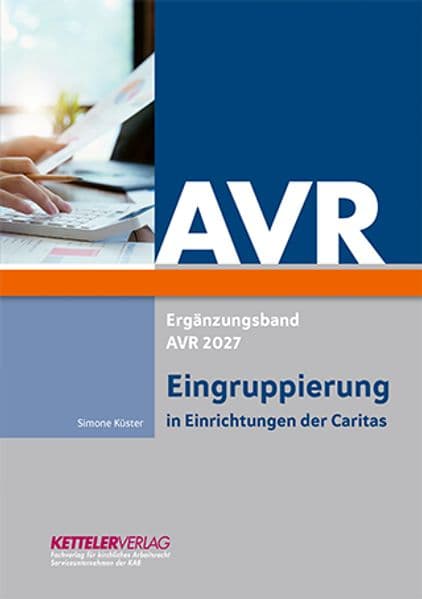 AVR - Eingruppierung in Einrichtungen der Caritas