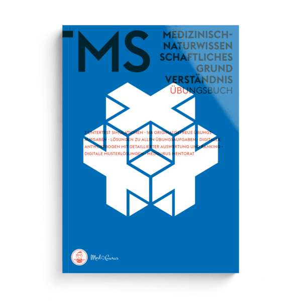 MedGurus TMS & EMS Vorbereitung 2025 - Medizinisch-naturwissenschaftliches Grundverständnis - Übungsbuch mit 168 Aufgaben und Musterlösungen zur Vorbereitung auf den Medizinertest