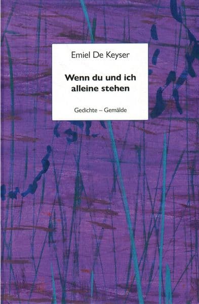 Wenn du und ich alleine stehen
