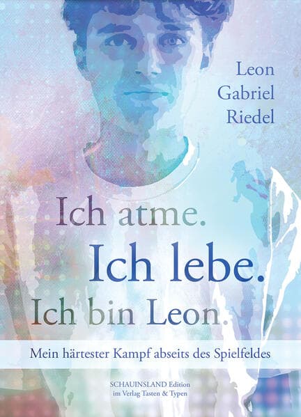 Ich atme. Ich lebe. Ich bin Leon