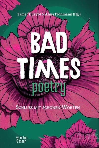 Bad Times Poetry