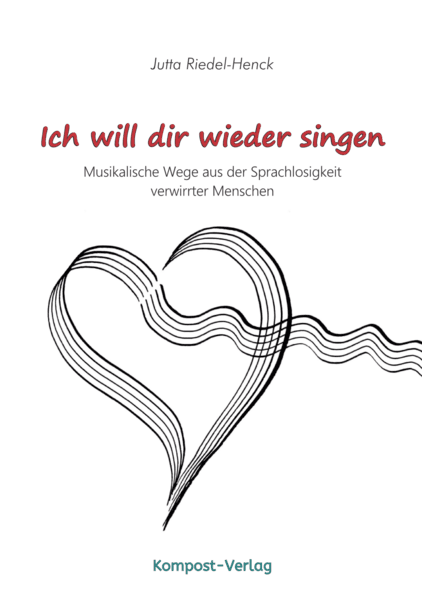 Ich will dir wieder singen
