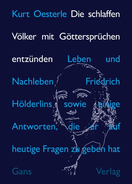 Die schlaffen Völker mit Göttersprüchen entzünden