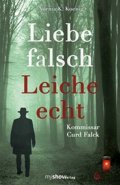 Liebe falsch - Leiche echt