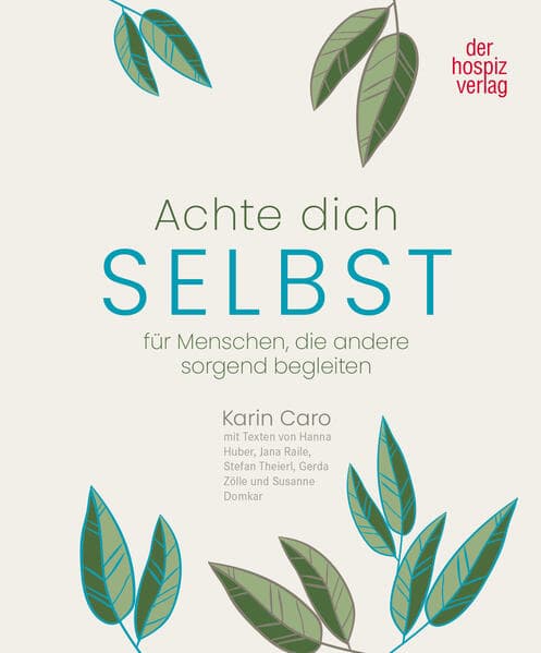 Achte Dich selbst