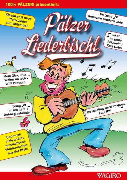 100% PÄLZER! präsentiert: Pälzer Liederbischl