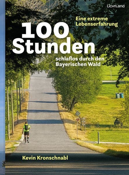 100 Stunden schlaflos durch den Bayerischen Wald
