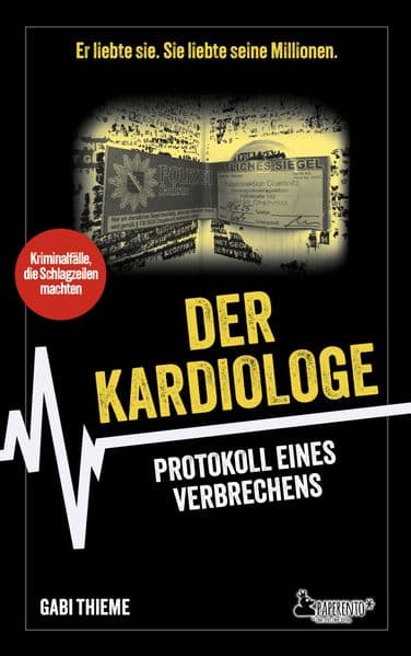 Der Kardiologe: Chronologie eines Verbrechens | True Crime