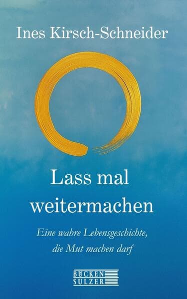 Lass mal weitermachen