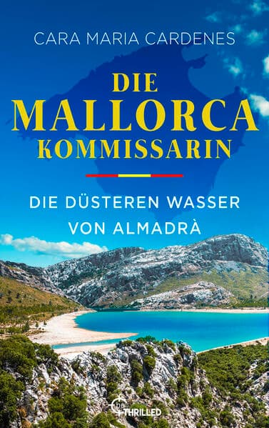 Die Mallorca-Kommissarin - Die düsteren Wasser von Almadrà