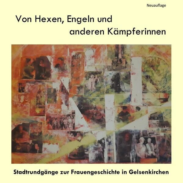 Von Hexen, Engeln und anderen Kämpferinnen (Neuauflage)