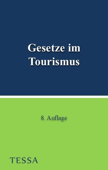 Gesetze im Tourismus
