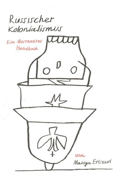 Russischer Kolonialismus