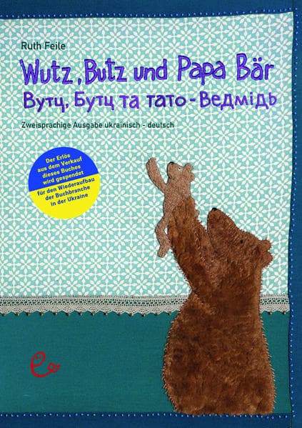 Wutz, Butz und Papa Bär ukrainisch-deutsch