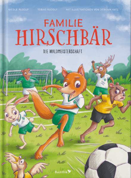 Familie Hirschbär - Die Waldmeisterschaft