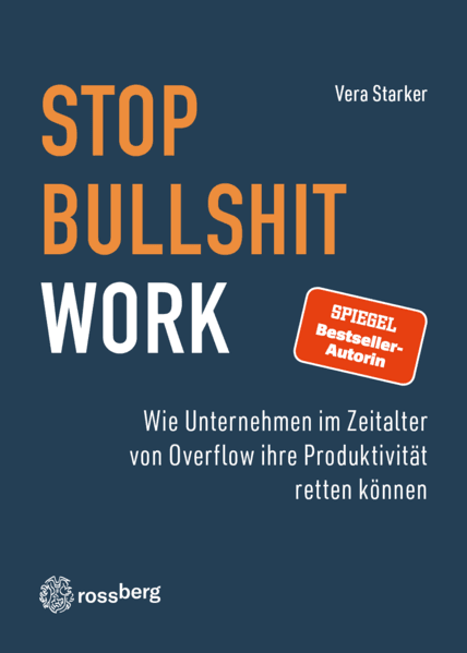 Stop Bullshit Work