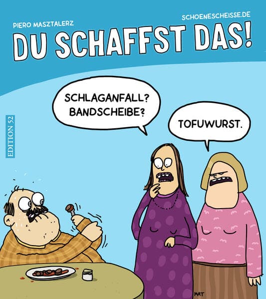 DU SCHAFFST DAS !