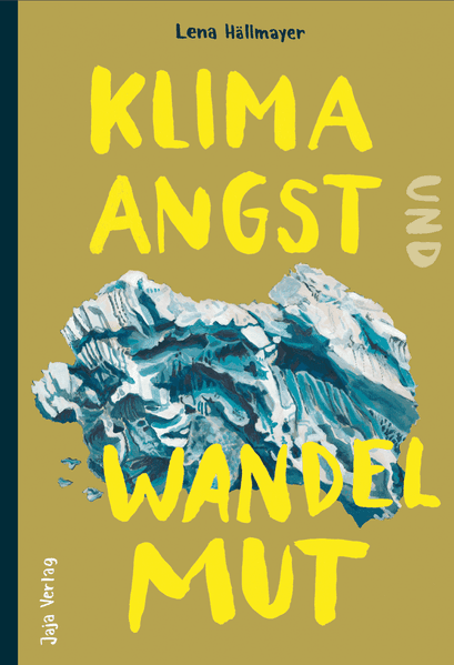 Klimaangst und Wandelmut