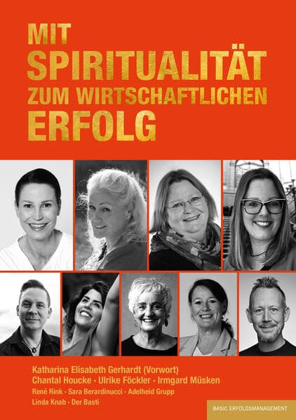 Mit Spiritualität zum wirtschaftlichen Erfolg
