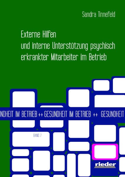 Externe Hilfen und interne Unterstützung psychisch erkrankter Mitarbeiter im Betrieb