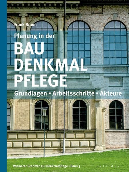 Planung in der Baudenkmalpflege