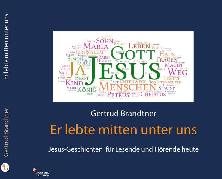 Er lebte mitten unter uns