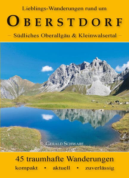 Lieblings-Wanderungen rund um Oberstdorf