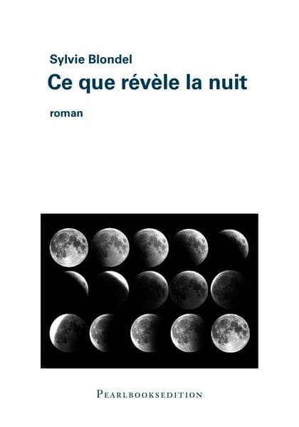 Ce que révèle la nuit