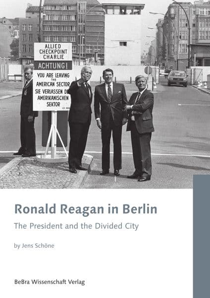 Ronald Reagan in Berlin