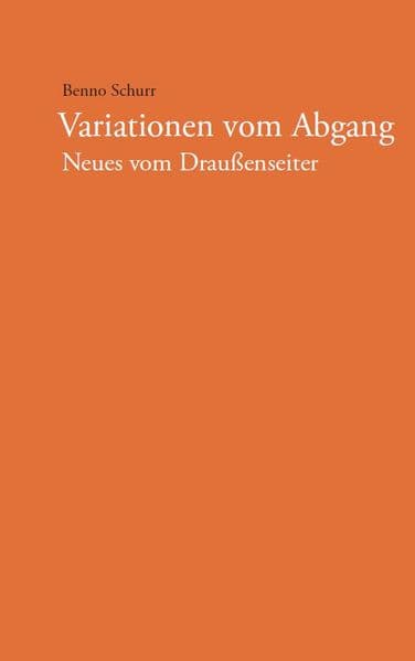 Variationen vom Abgang