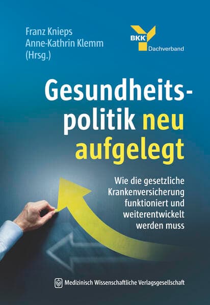 Gesundheitspolitik neu aufgelegt