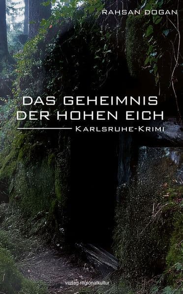 Das Geheimnis der Hohen Eich