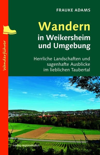 Wandern in Weikersheim und Umgebung