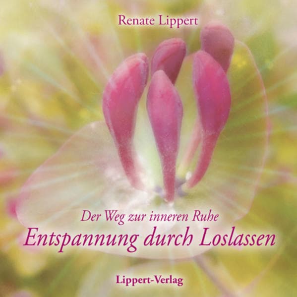 Entspannung durch Loslassen CD