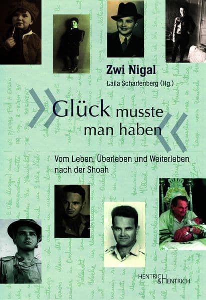 "Glück musste man haben"