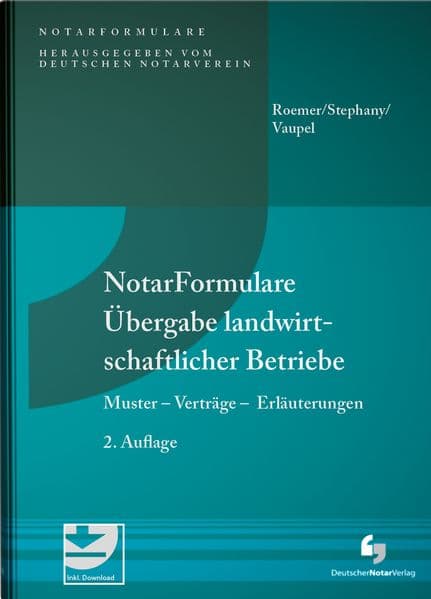 NotarFormulare Übergabe landwirtschaftlicher Betriebe