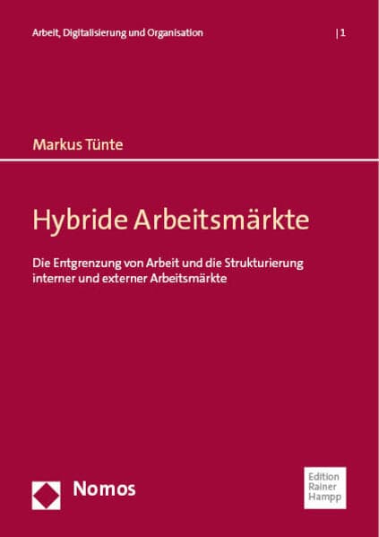 Hybride Arbeitsmärkte