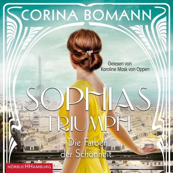 Die Farben der Schönheit – Sophias Triumph (Sophia 3)